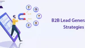 Lead generation strategies and channels for B2B SME, showcasing various approaches to attract business clients.